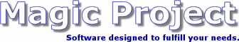 Magic Project - Software designed to fulfill your needs.